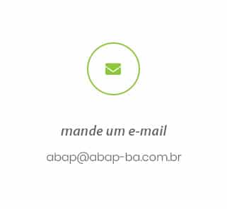 mande um e-mail abap@abap-ba.com.br