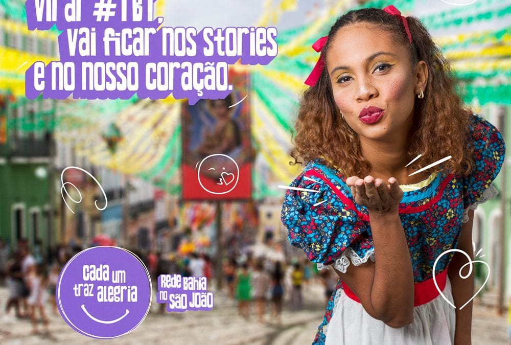 Anarriê: Rede Bahia apresenta campanha institucional do São João 2019